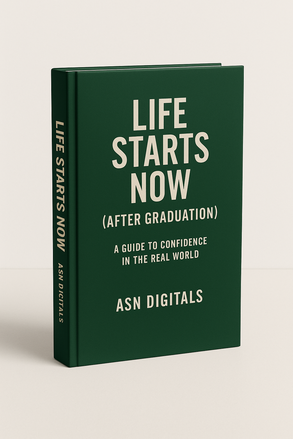 Life Starts Now guide cover - post-graduation career and financial planning ebook